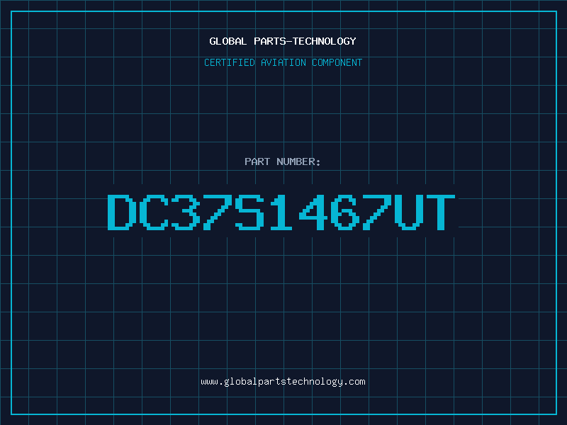 Aviation Part DC37S1467UT