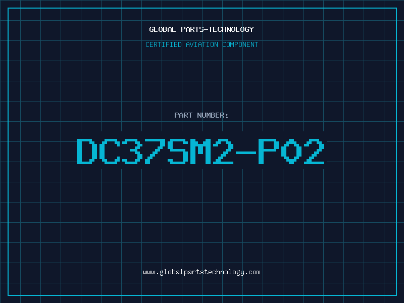 Aviation Part DC37SM2-P02