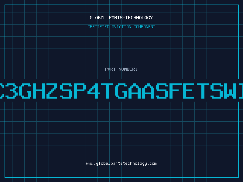 Aviation Part DC3GHZSP4TGAASFETSWIT