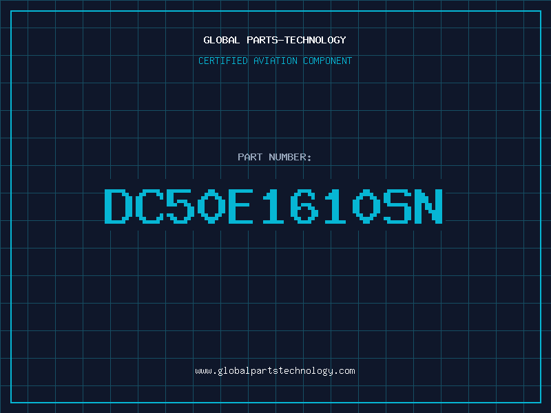 Aviation Part DC50E1610SN