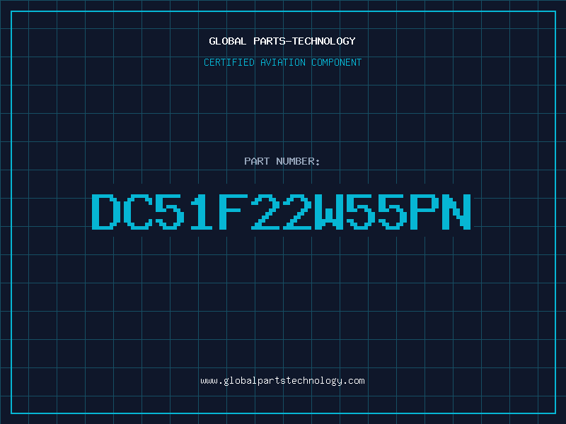 Aviation Part DC51F22W55PN