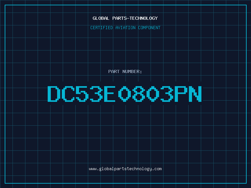 Aviation Part DC53E0803PN
