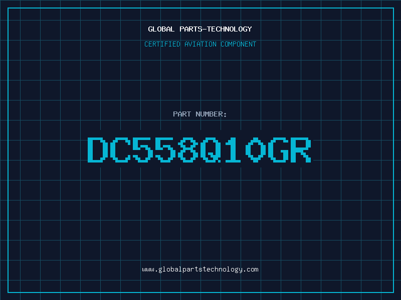 Aviation Part DC558Q10GR