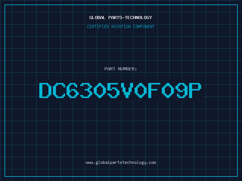 Aviation Part DC6305V0F09P