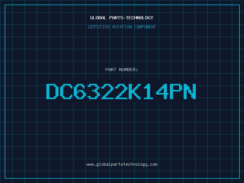 Aviation Part DC6322K14PN