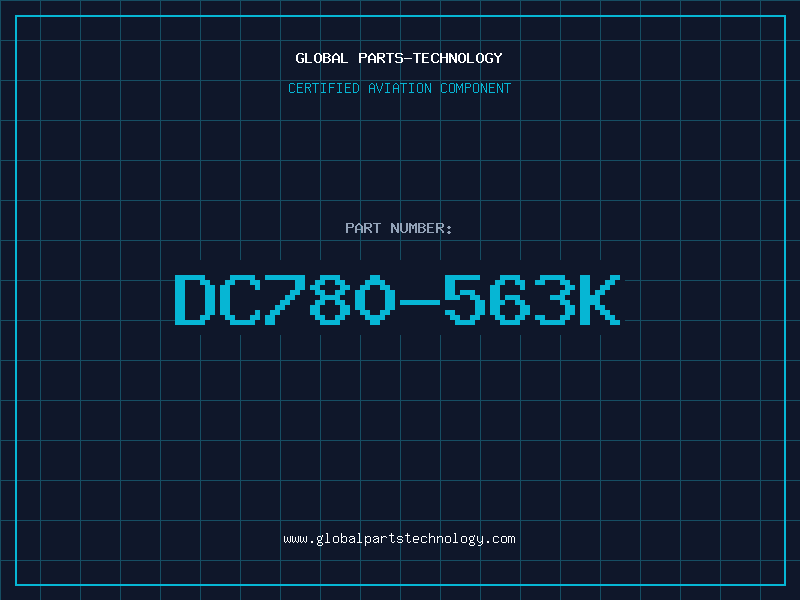 Aviation Part DC780-563K