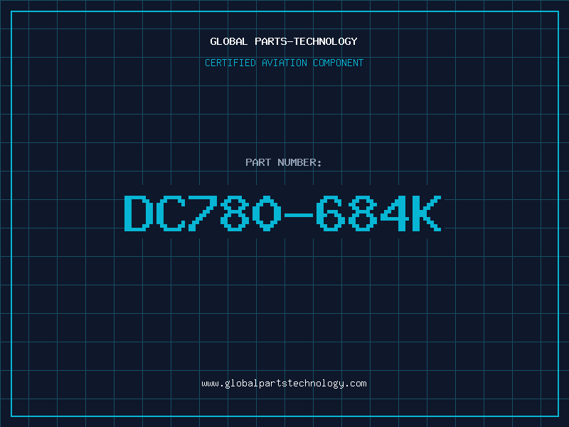 Aviation Part DC780-684K