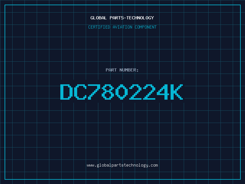 Aviation Part DC780224K