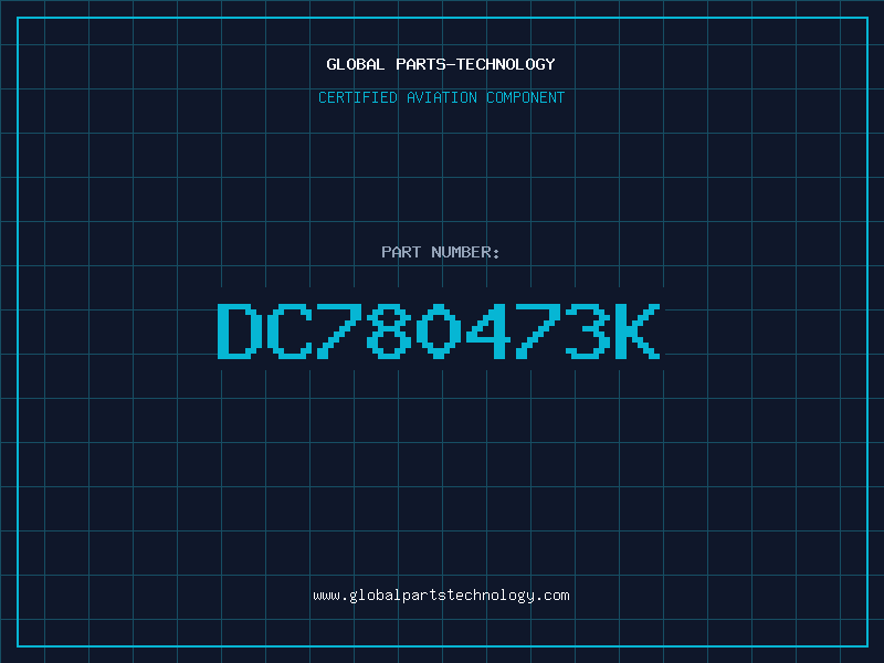 Aviation Part DC780473K