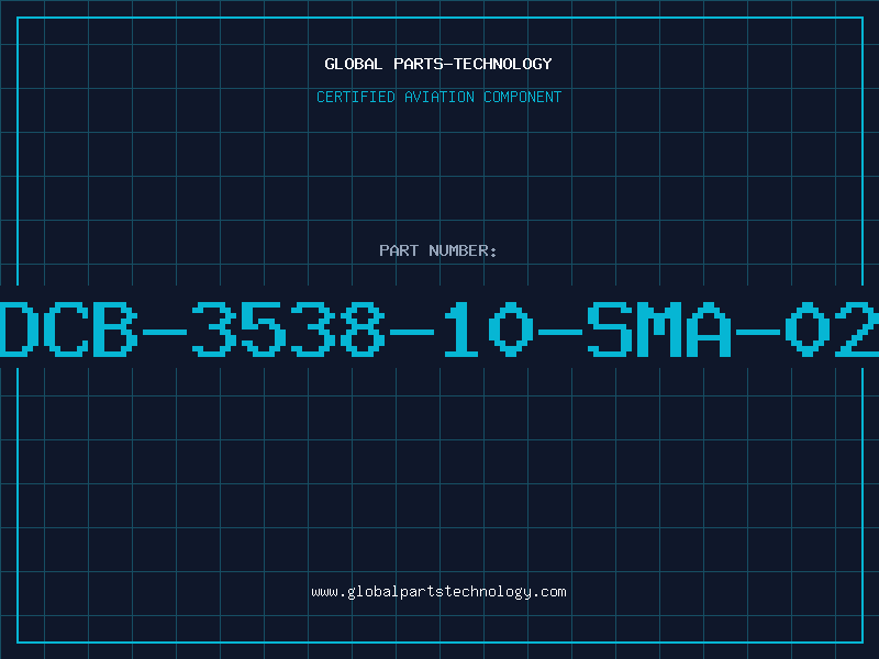Aviation Part DCB-3538-10-SMA-02