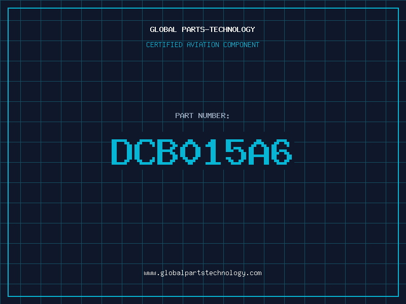 Aviation Part DCB015A6