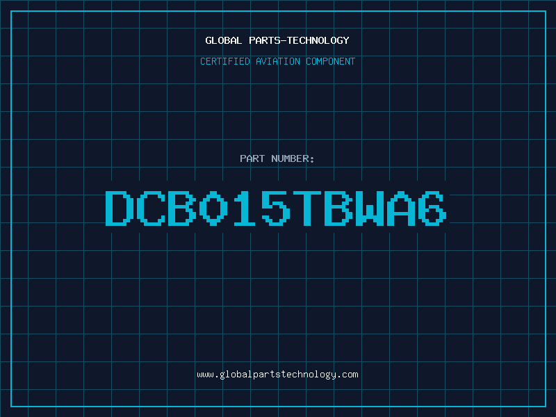 Aviation Part DCB015TBWA6