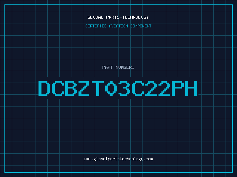 Aviation Part DCBZT03C22PH