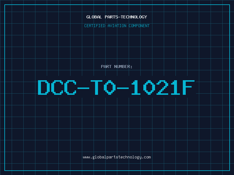 Aviation Part DCC-T0-1021F