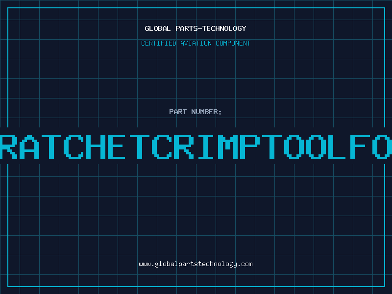 Aviation Part DCC1113RATCHETCRIMPTOOLFORBNC/TN
