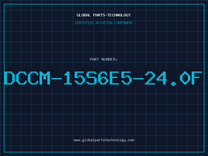 Aviation Part DCCM-15S6E5-24.0F