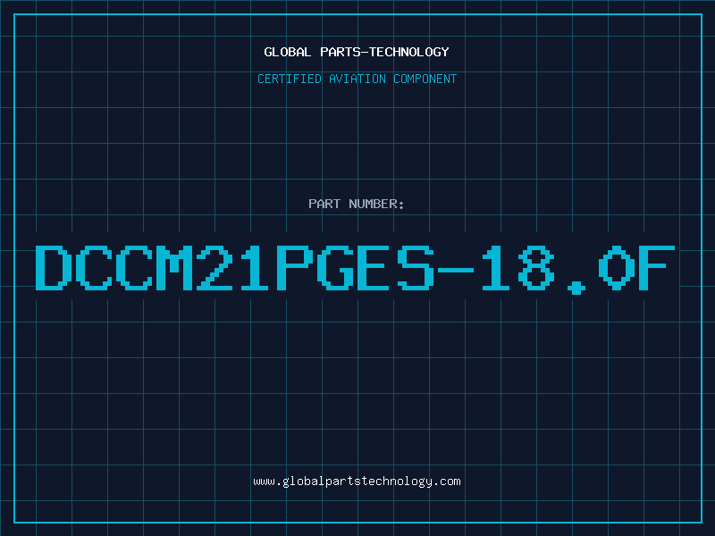 Aviation Part DCCM21PGES-18.0F