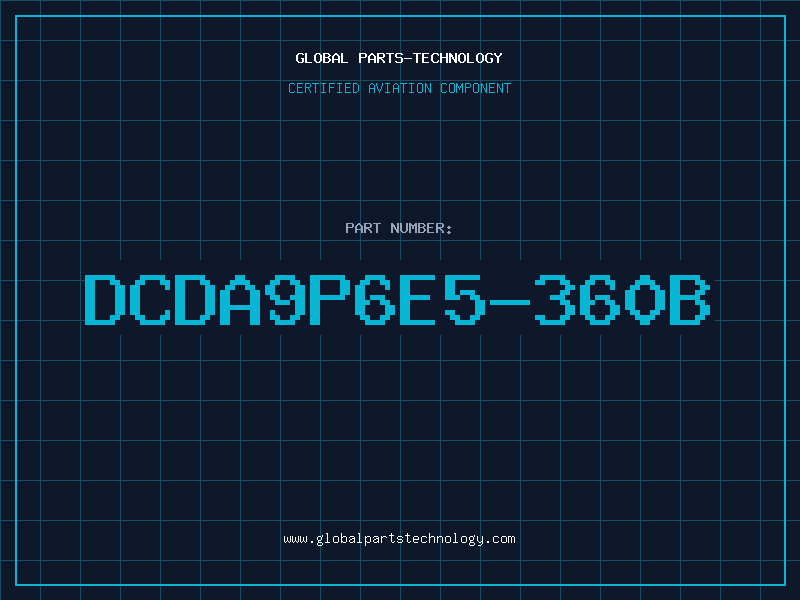 Aviation Part DCDA9P6E5-360B