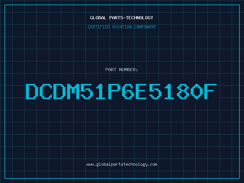 Aviation Part DCDM51P6E5180F