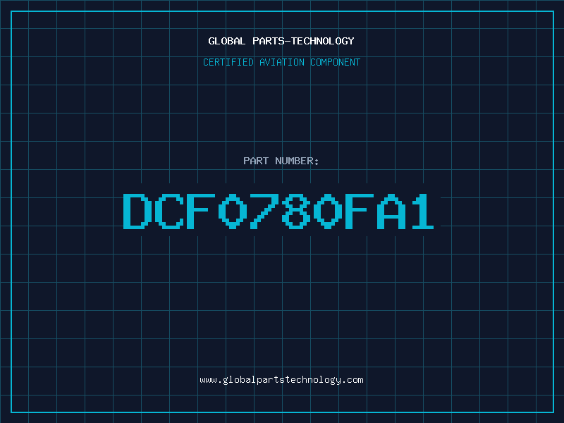 Aviation Part DCF0780FA1