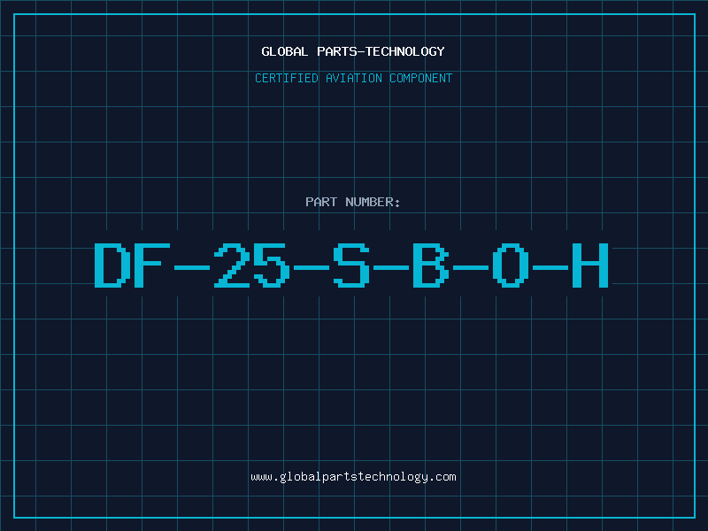 Aviation Part DF-25-S-B-O-H