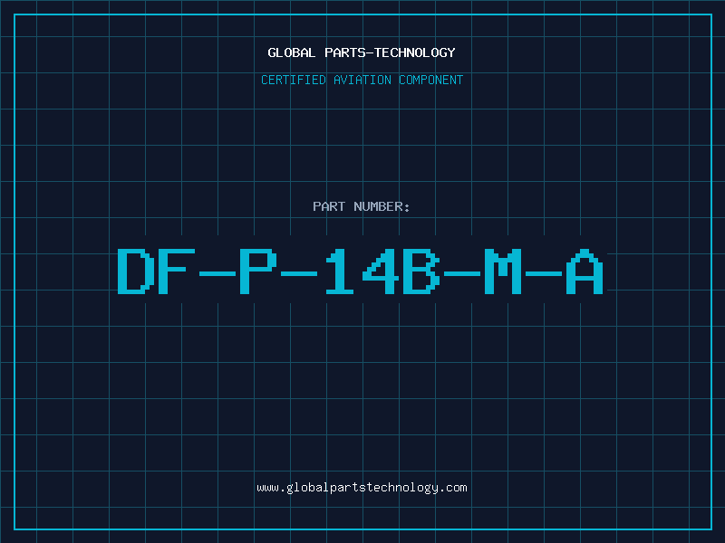 Aviation Part DF-P-14B-M-A