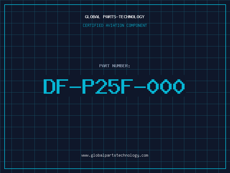 Aviation Part DF-P25F-000