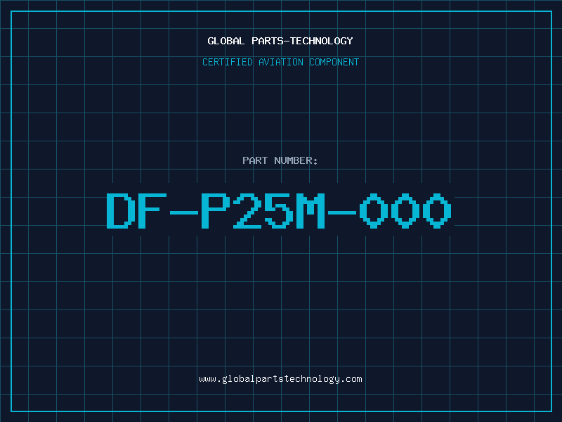 Aviation Part DF-P25M-000