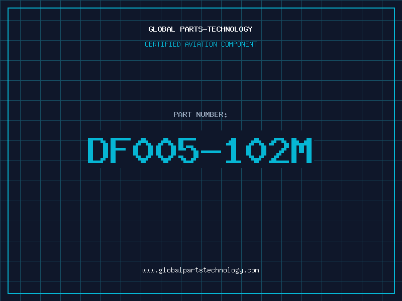 Aviation Part DF005-102M