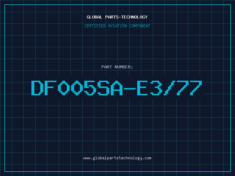 Aviation Part DF005SA-E3/77
