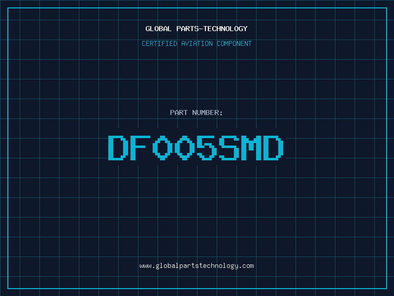 Aviation Part DF005SMD