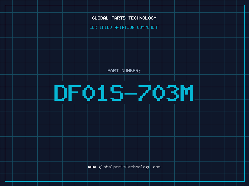 Aviation Part DF01S-703M