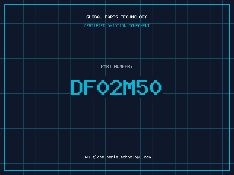 Aviation Part DF02M50