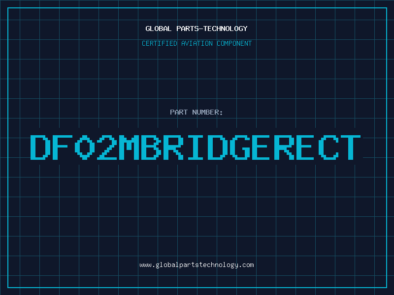 Aviation Part DF02MBRIDGERECT