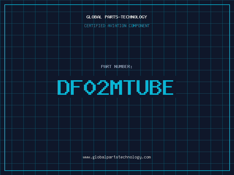 Aviation Part DF02MTUBE