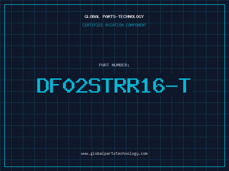 Aviation Part DF02STRR16-T