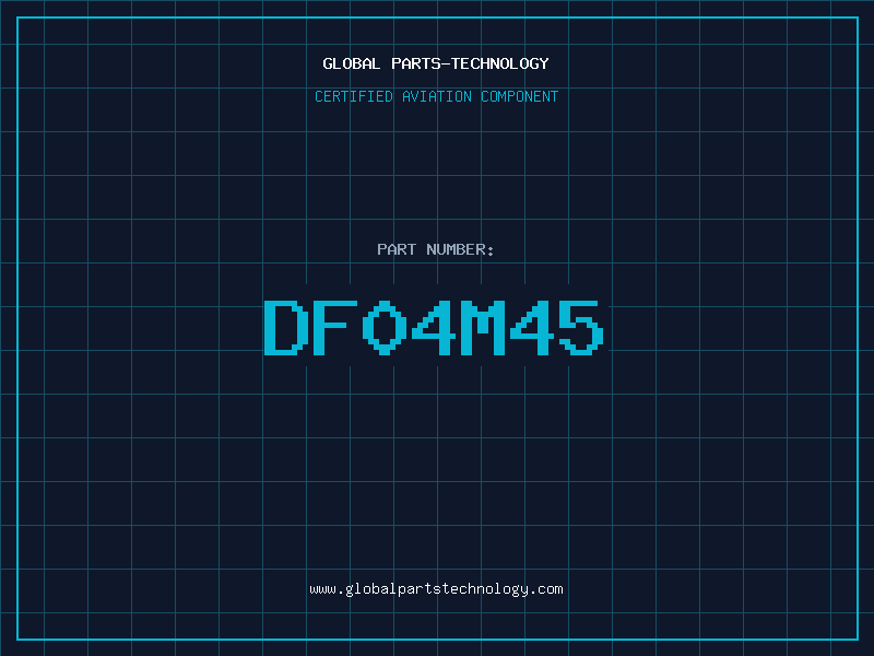 Aviation Part DF04M45