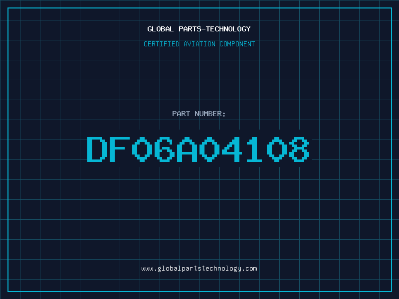 Aviation Part DF06A04108