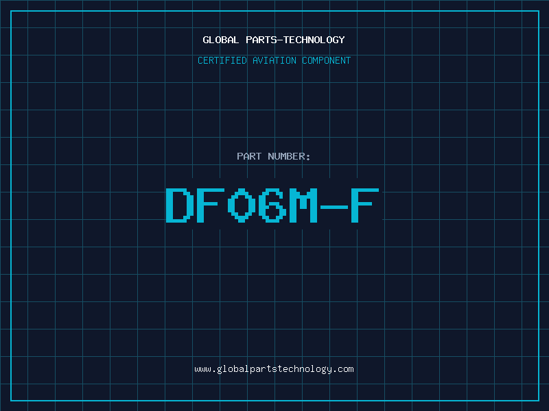 Aviation Part DF06M-F