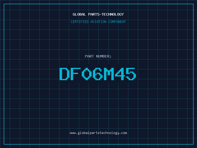 Aviation Part DF06M45