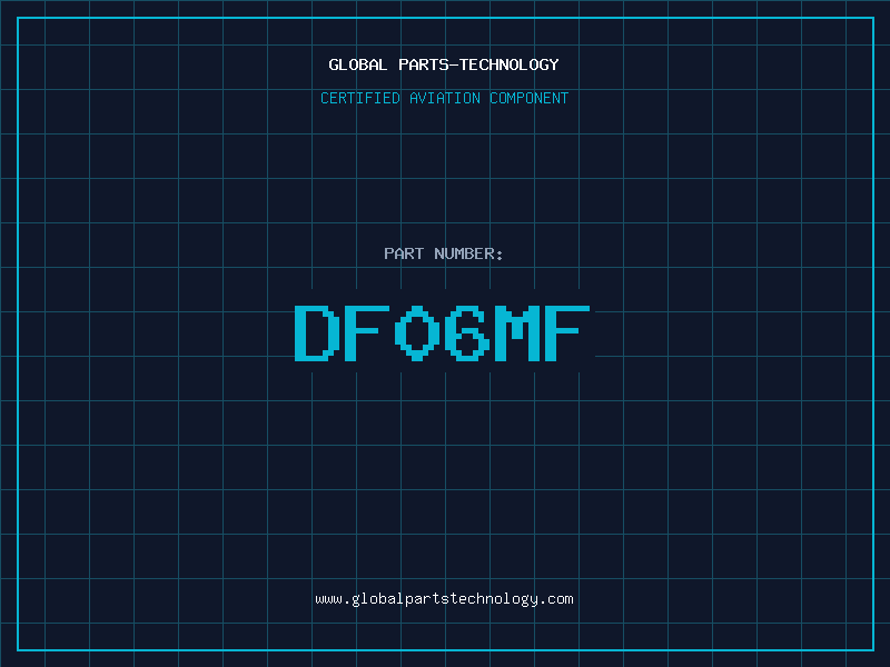 Aviation Part DF06MF
