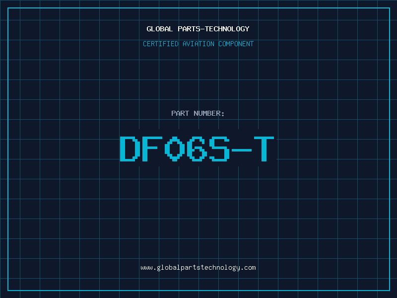 Aviation Part DF06S-T