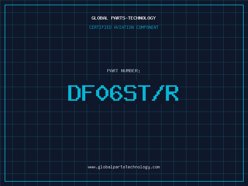 Aviation Part DF06ST/R