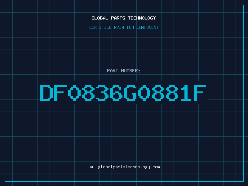 Aviation Part DF0836G0881F