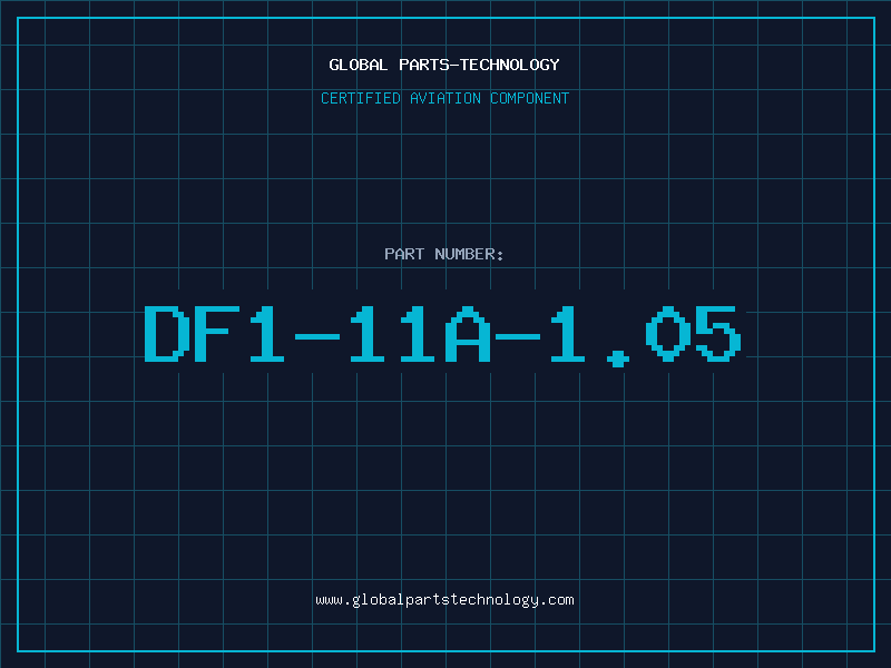 Aviation Part DF1-11A-1.05