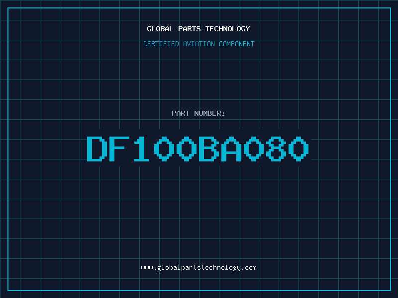 Aviation Part DF100BA080