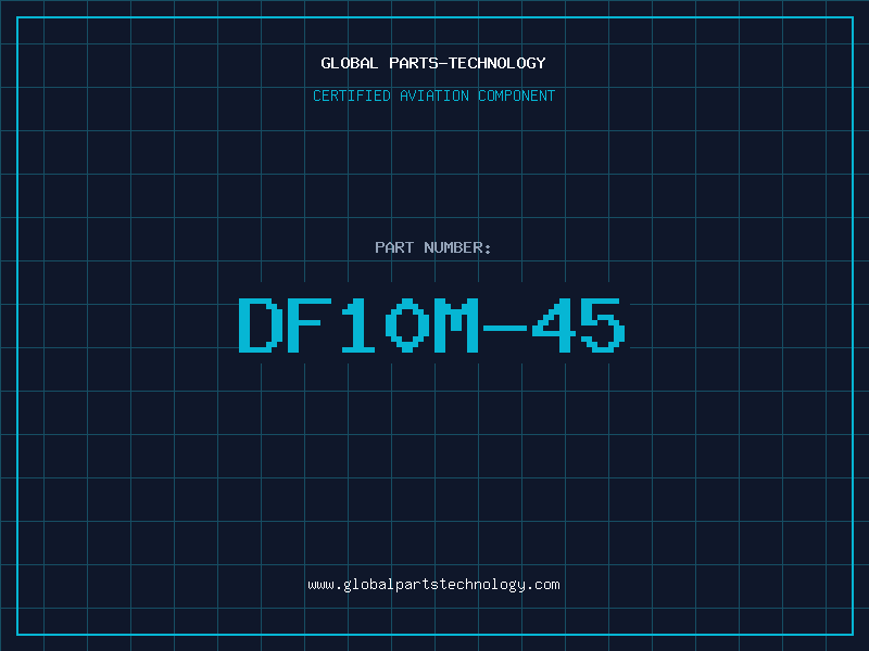 Aviation Part DF10M-45