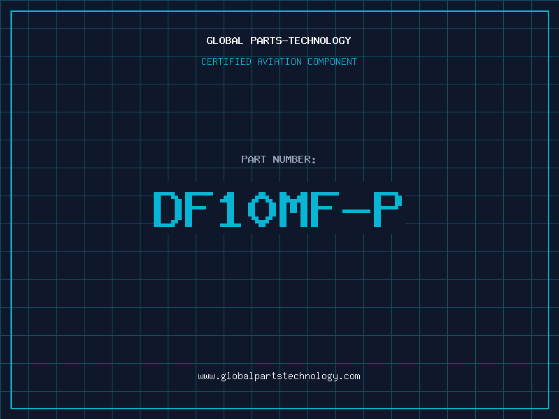 Aviation Part DF10MF-P