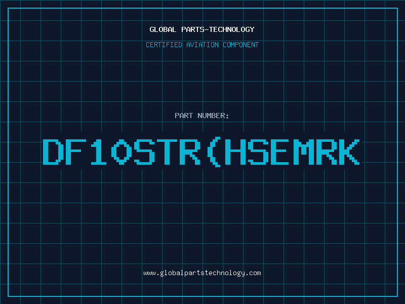 Aviation Part DF10STR(HSEMRK