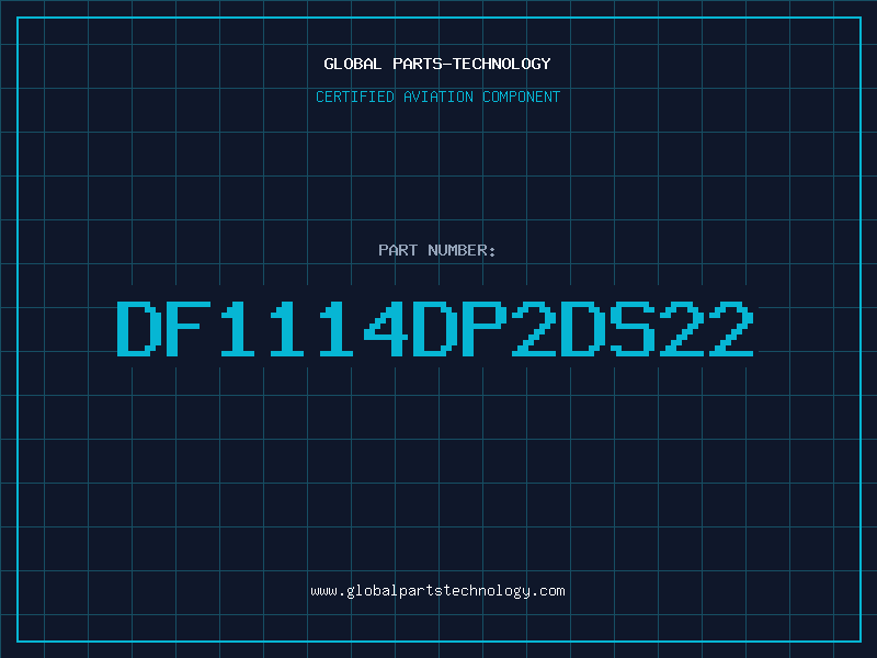 Aviation Part DF1114DP2DS22
